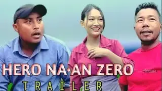 Hero na,an Zero Garo Trailer film || jabirong tv coming soon