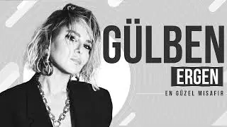Gülben Ergen -  En Güzel Misafir 2023 YENi