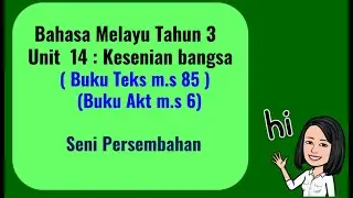 BM TAHUN 3 BUKU TEKS UNIT 14 M S 85 BUKU AKT M S 6