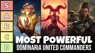 The Most Powerful Commanders of Dominaria United | Power Tier List | EDH | Magic the Gathering