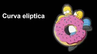 6. Curva eliptica y la definición de la operacion suma sobre sus puntos