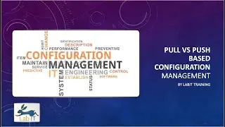 Lecture 4 of 24 - Pull vs push based configuration management architecture