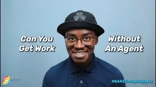 Can You Get Work Without An Agent? | Tips for Actors