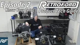 Retroford Tech Guide Ep.2: Know Your Zetec!