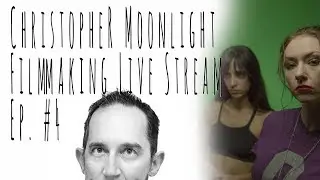 Christopher Moonlight Film School Ep. 4 - Quantum Terror Green Screen VFX Overview