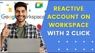 How to Reactivate Suspended User Account in Google Workspace