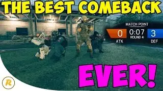 THE BEST COMEBACK EVER!! - Rainbow Six: Siege (Full Rounds)