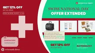 Swiss National Day Offer Is Back and Extended! 🇨🇭🏷️ | Swiss Made Direct