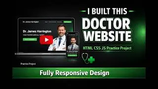 I Built a Modern Doctor Portfolio Website | HTML CSS JS Practice Project