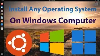 How To Install Other Operating System (Linux) On Your Windows PC - Everything You Need To Know