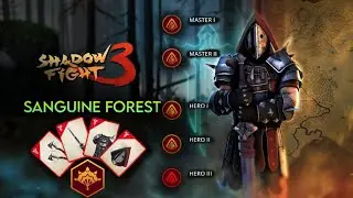 Shadow Fight 3 : Subdue all level bosses | Complete Walkthrough / Sanguine Forest Event