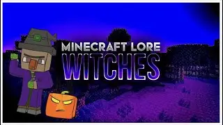 Witches - Minecraft Lore