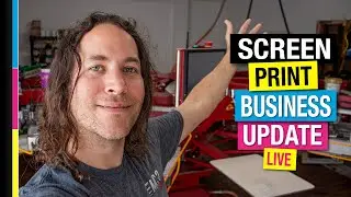 Running a Screen Print Business Update | Shop Talk Live and Screen Printing Q&A