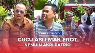 CUCU ASLI MAK EROT NEMUIN AKRIE PATRIO, ADA URUSAN APA NIH...???