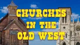 Old West Churches