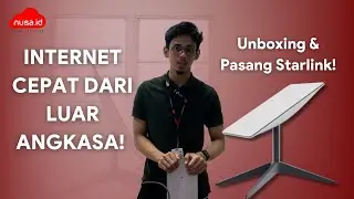 INTERNET CEPAT DARI LUAR ANGKASA! Unboxing & Pasang Starlink! Mudah banget!
