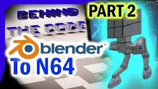 BTC #49 | Create a Low-Poly Robot Walker in Blender for N64 - PART 2