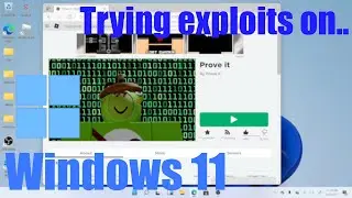 Does a Roblox EXPLOIT/HACK work on WINDOWS 11? (LEAKED)