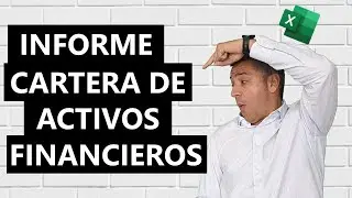 Informe de cartera de activos financieros en Excel