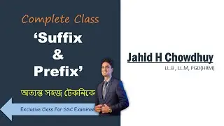 Use of Suffix and Prefix | Exclusive Class | for SSC Examinee