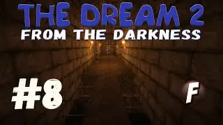 The Dream 2: From The Darkness [№8] [Minecraft Machinima]