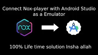 How to connect NoxPlayer with Android Studio? NoxPlayer কে Android Stdudioসাথে সংযুক্ত করবেন কিভাবে?