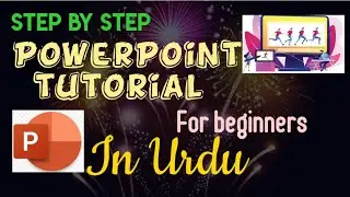 Step by Step PowerPoint tutorial in Urdu