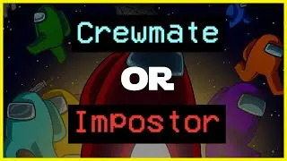 ARE YOU A CREWMATE OR IMPOSTER? -PERSONALITY TEST-