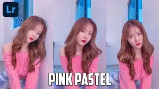 Lightroom Tutorial Pink Pastel | Lightroom Mobile Preset | Lightroom - Tutorial