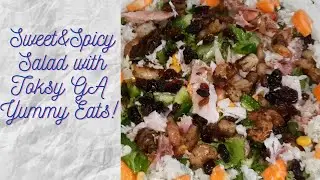Sweet & Spicy Salad With Toksy G-A Yummy Eats with Toksy GA[READ THE DESCRIPTION DOWN BELOW!👇]