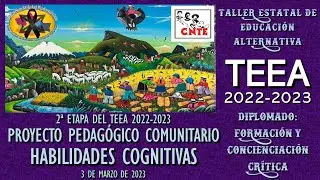 06 PROYECTO PEDAGÓGICO COMUNITARIO, HABILIDADES COGNITIVAS, TEEA 2a ETAPA 3 MAR 2023