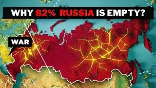 Why 82% of Russia is Empty?