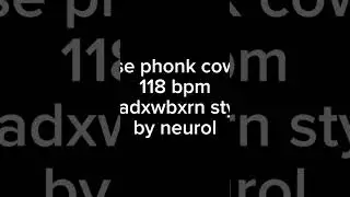 house phonk cowbell 118 bpm shadxwbxrn style by neurol #flstudio #phonk #carmusic #music #tutorial