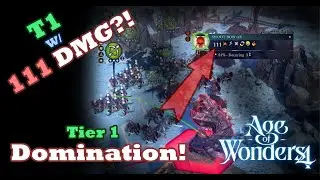 AOW4 build w/ T1 dealing 111 DMG!?