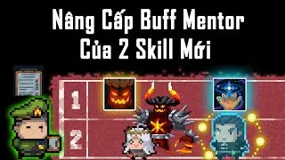 Mentor Buff Skill For 2 New Skill in Soul Knight 4.3.0
