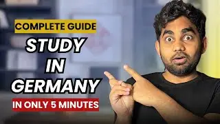 Complete Guide to Study in Germany: Application Process, Scholarships, Course Selection for 2026
