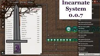 Incarnate 0.0.7 for use with Foundry