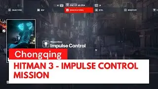 Hitman 3 - Impulse Control Mission