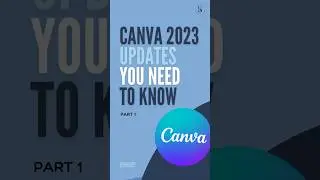 Canva 2023 updates