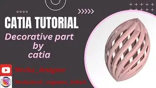 Catia Tutorial !!! Designing a Decorative element by CATIA||| @mecha_designer