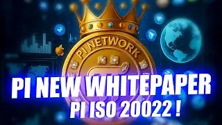 Pi Network Updated the Whitepaper | Pi Network New MiCA Whitepaper | Pi Network ISO 20022 is Near!