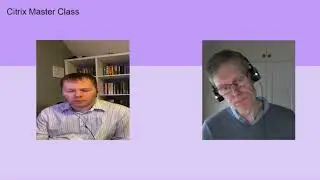 Master Class: A quick start guide to deploying Citrix ADC