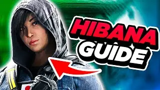 THE ONLY HIBANA GUIDE YOU WILL EVER NEED | Rainbow Six: Siege