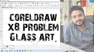 How to coreldraw x8 installation problem|glass painting| CDR file pen drive available|Glass art.