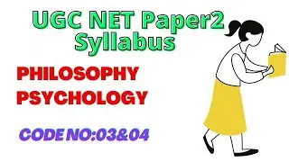 UGC NET Paper2 Syllabus|Philosophy|Psychology