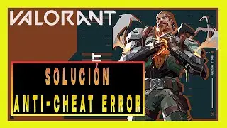 ✅ SOLUCIÓN Valorant Vanguard Anti-Cheat Error | Reparar Anti Cheat Error de Valorant en Win 10/8/7
