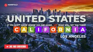 To Los Angeles | Manifold Experience