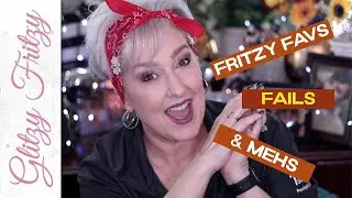 October 2022 Fritzy Favs, Fails & Mehs featuring NEW rephr Brushes