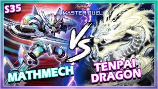 MATHMECH CRUSHING TENPAI DRAGON SEASON 35 IN YUGIOH MASTER DUEL