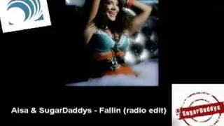 Aisa & SugarDaddys - Fallin' (radio edit)